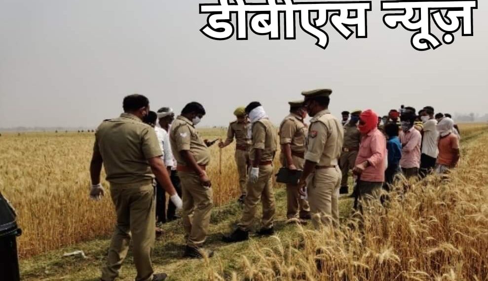 महराजगंज: कोल्हुई थाना क्षेत्र में गेहूं के खेत में मिला अज्ञात महिला की लाश, क्षेत्र में मची सनसनी, जांच में जुटी पुलिस