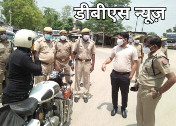 महराजगंज: डीएम व एसपी द्वारा जनपद में निरंतर भ्रमणशील रहकर लॉकडाउन का लिया जायजा, सीओ व एसओ को दिए निर्देश