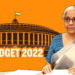बजट 2022: क्या हुआ सस्ता, क्या महंगा, देखिये विस्तार से